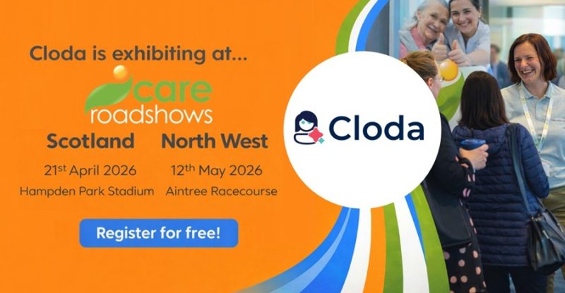 Cloda to Exhibit at Care Roadshows 2026 — Scotland and North West